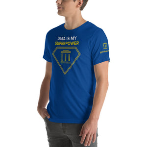 GovShop Short-Sleeve Unisex T-Shirt - Data is my Superpower