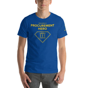 Open image in slideshow, GovShop Short-Sleeve Unisex T-Shirt - Become a Procurement Hero
